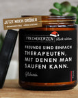 Handgemachte Duftkerze "Freunde Sind Einfach Therapeuten" Aus 100% Sojawachs, 9.2 x 7.3 cm mysoy® Duftkerzen-Manufaktur Glühwein