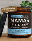 Lustige Duftkerze für Mama – Mamas Letzter Nerv, Handgemacht aus Sojawachs, Perfekt als Geschenkidee mysoy® Duftkerzen-Manufaktur