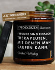 Freunde sind einfach therapeuten,…  mysoy‎® Duftkerzen-Manufaktur   