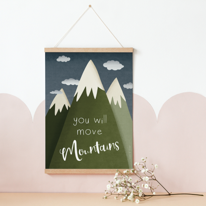 Poster Kinderzimmer Berge &quot;you will move mountains&quot; - Kinderposter Abenteuer  Tilda and Theo   