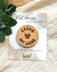 Magnet aus Holz | Kühlschrankmagnet | Holzmagnet | Vollholz | Magnet Spruch | Foodlove | Geschenkidee Lothi