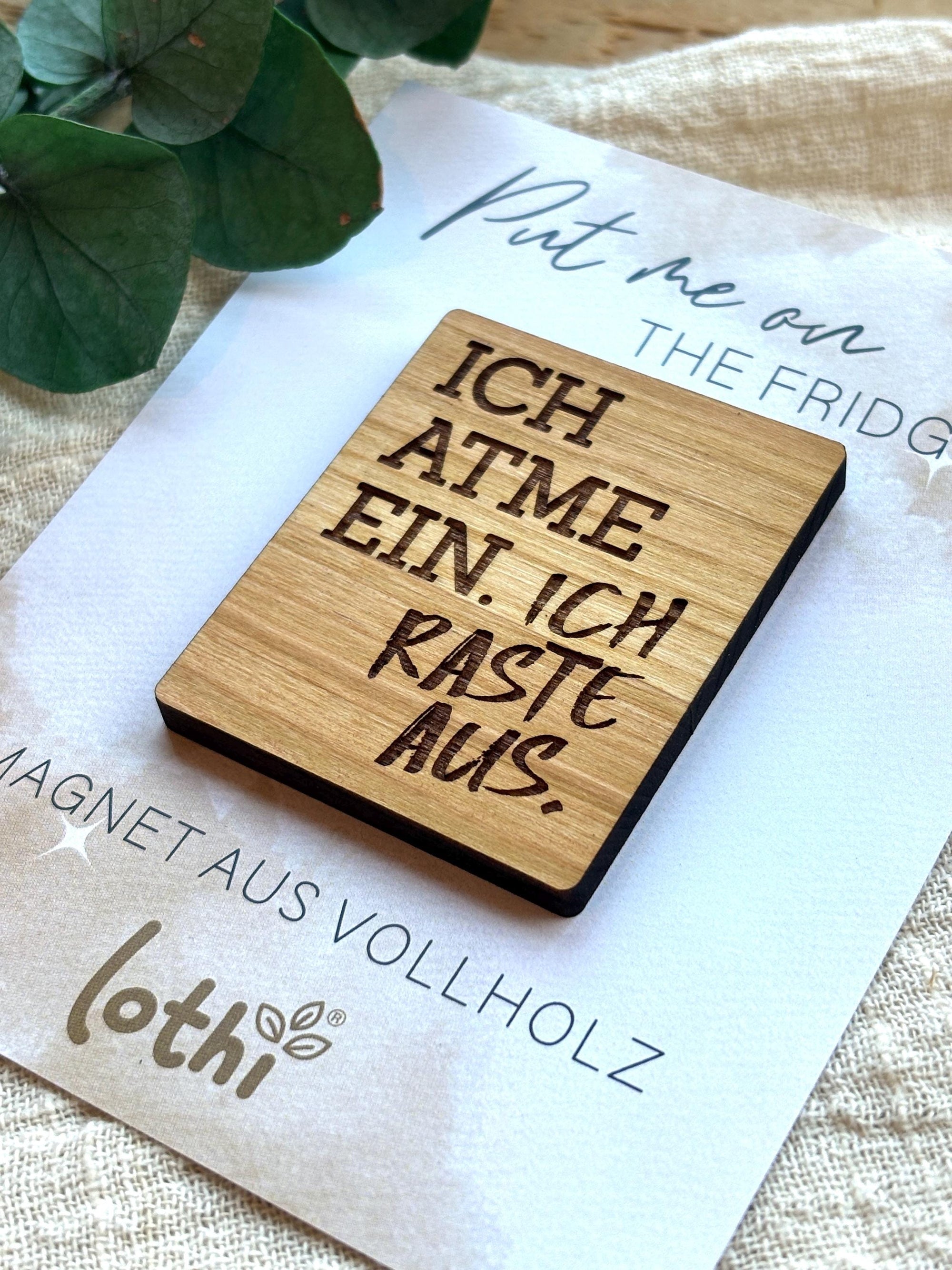 Magnet aus Holz | Kühlschrankmagnet | Holzmagnet | Vollholz | Magnet Witzig | Freunde | Geschenkidee Lothi