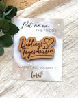 Magnet aus Holz | Kühlschrankmagnet | Holzmagnet | Vollholz | Magnet Spruch | Tagesmutter | Geschenkidee Lothi