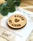 Magnet aus Holz | Kühlschrankmagnet | Holzmagnet | Vollholz | Magnet Spruch | Foodlove | Geschenkidee Lothi