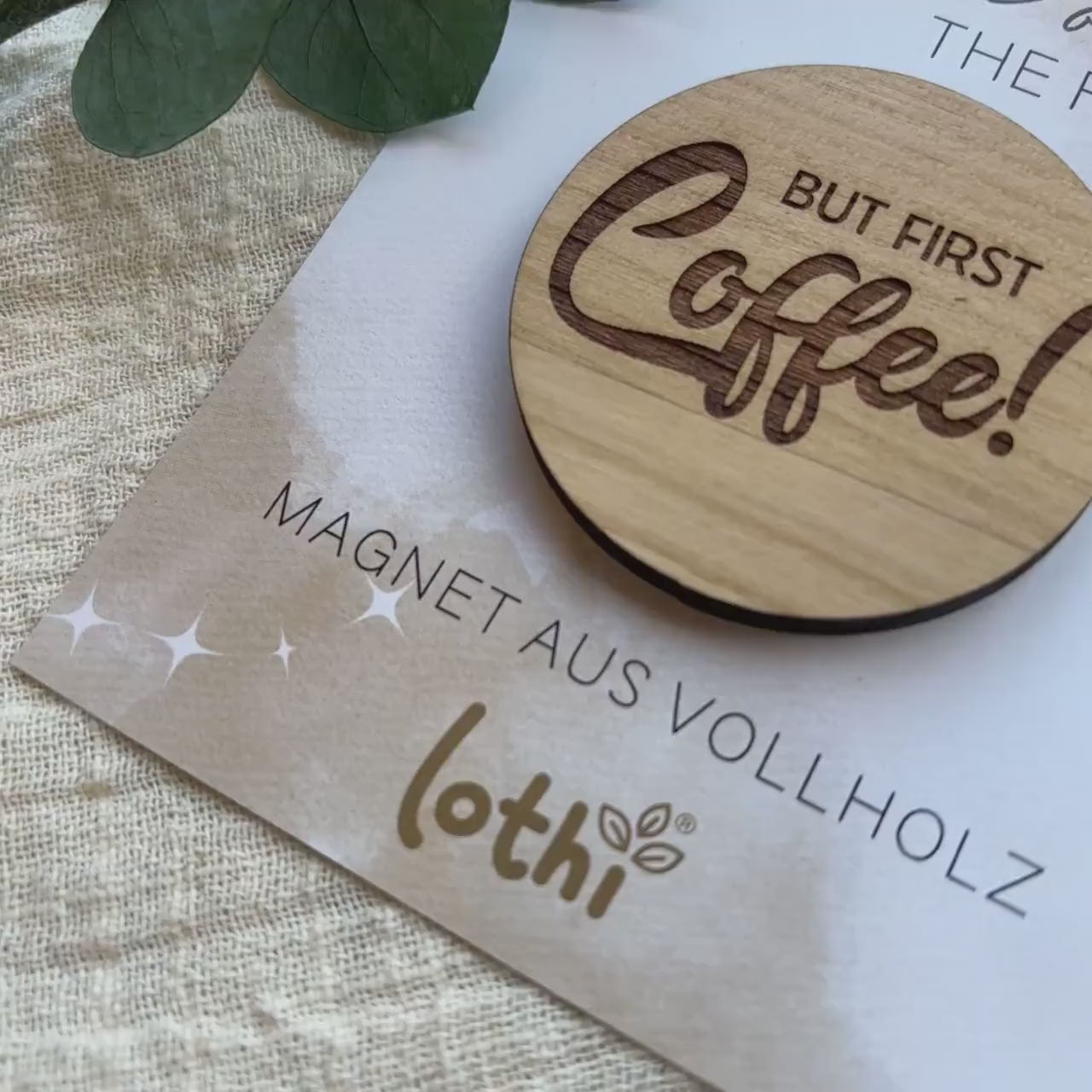 Magnet aus Holz | Kühlschrankmagnet | Holzmagnet | Vollholz | Magnet Spruch | Furst Coffee | Kaffeeliebhaber | Geschenkidee Lothi