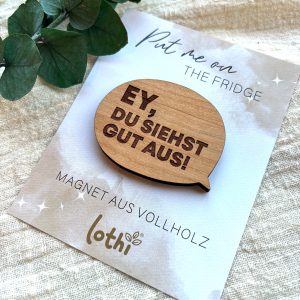 Holzmagnet Motivation Kompliment