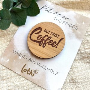 Holzmagnet Furst Coffee für Kaffeeliebhaber